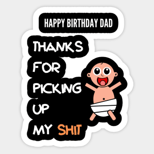 Best Birthday Gift for Dad From Son/Daughter Sticker